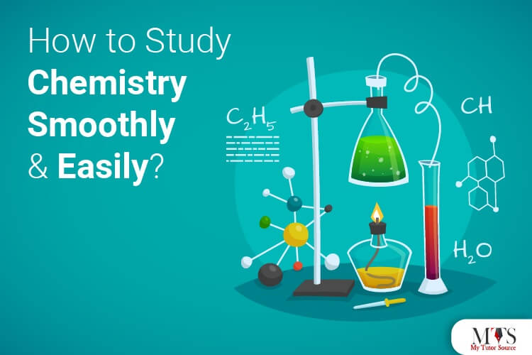 how to study chemistry smoothly and easily